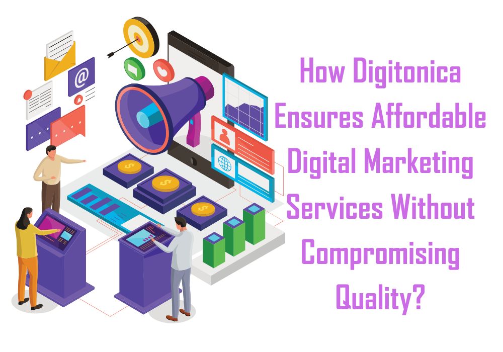 Affordable Digital Marketing Services by digitonica